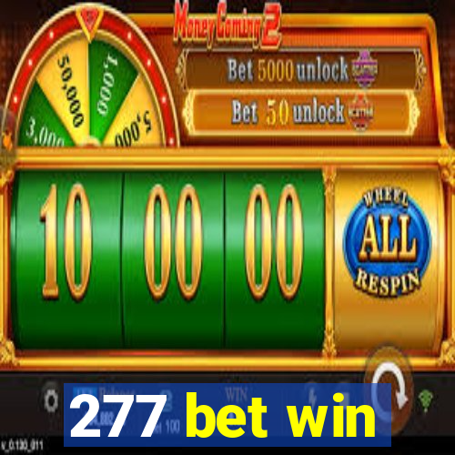 277 bet win